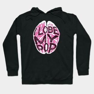 I Lobe My Pop Hoodie